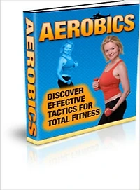 Aerobics (Discover Effective Tactics for Total Fitness