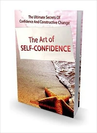 The Art of Self Confidence