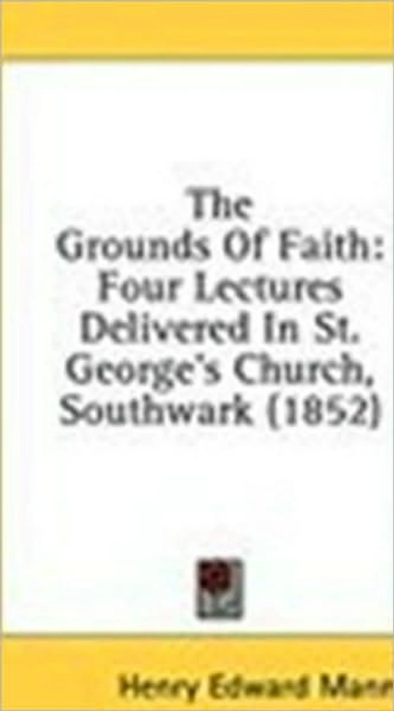 The Grounds of Faith: Four Lectures