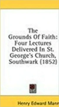 The Grounds of Faith: Four Lectures