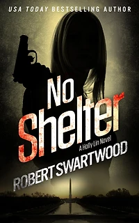 No Shelter (Holly Lin Series #1)
