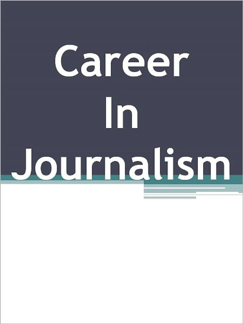 Career In Journalism