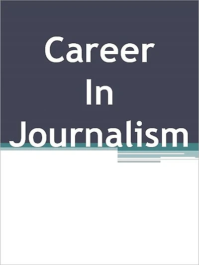 Career In Journalism