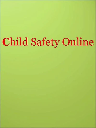 Child Safety Online