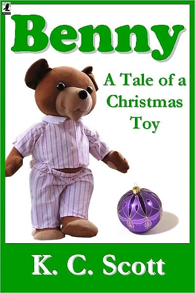 Benny: A Tale of a Christmas Toy
