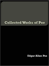 Collected Works of Poe
