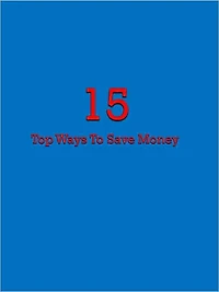 15 Top Ways To Save Money