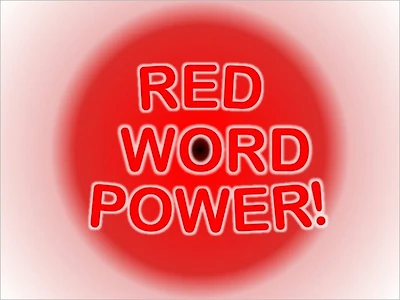 RED WORD POWER!