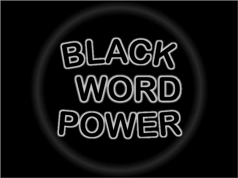 BLACK WORD POWER (The End)