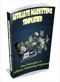 Affiliate Marketing Simplified