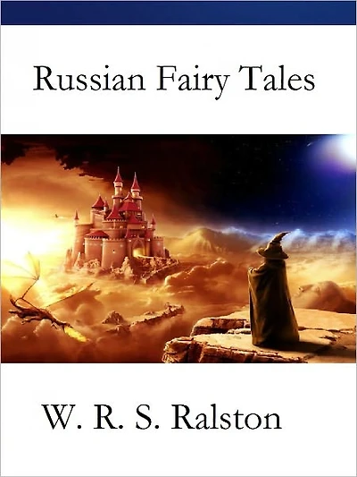 Russian Fairy Tales