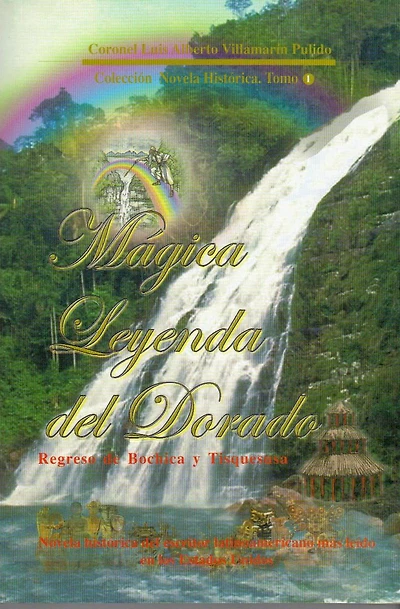 Magica Leyenda del Dorado