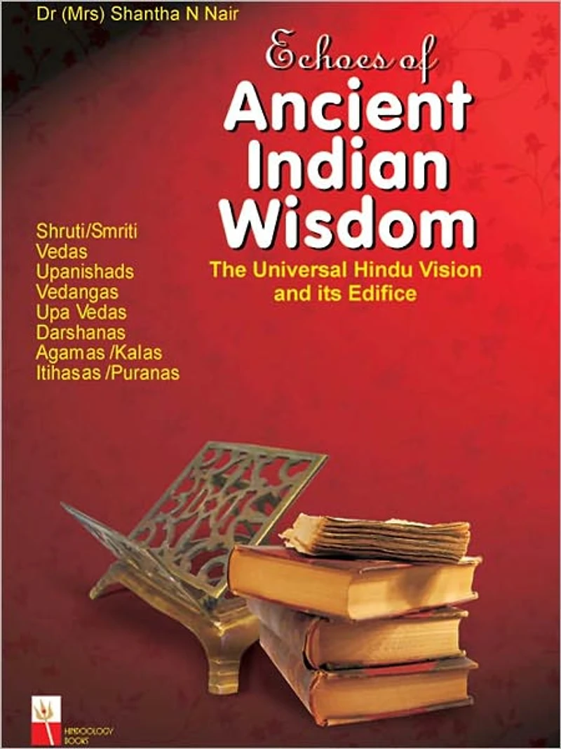 Echoes Of Ancient Indian Wisdom