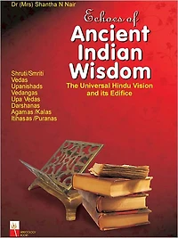 Echoes Of Ancient Indian Wisdom