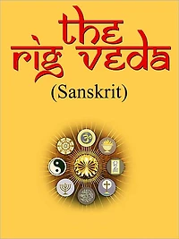 The Rig Veda In Sanskrit