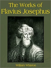 The Works Of Flavius Josephus