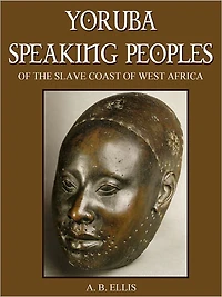 The Yoruba Speaking Peoples