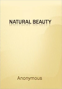 Natural Beauty