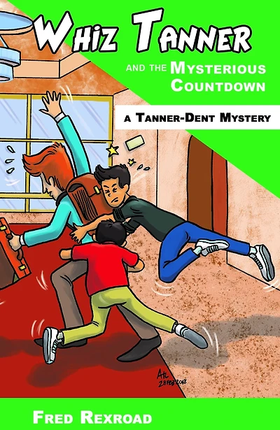 Whiz Tanner and the Mysterious Countdown