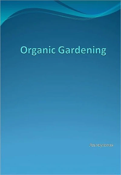 Organic Gardening