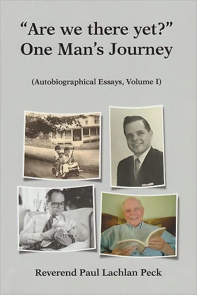 Are we there yet?": One Man's Journey (Autobiographica lEssays)