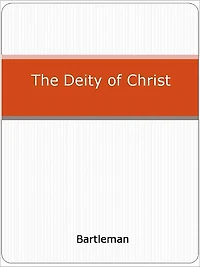 The Deity of Christ