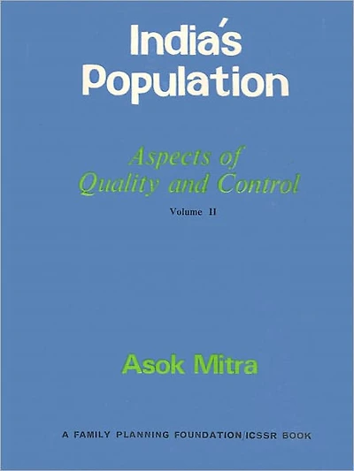 India's Population: Aspects Of Quality And Control - Volume Two