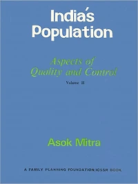 India's Population: Aspects Of Quality And Control - Volume Two