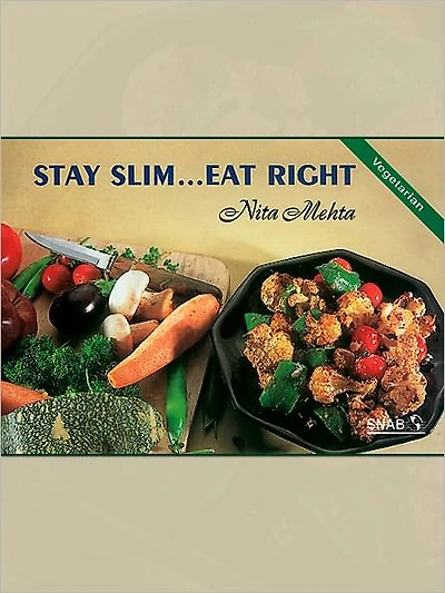 Stay Slim...Eat Right