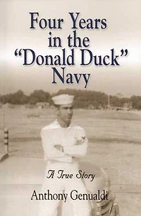 Four Years the "Donald Duck" Navy