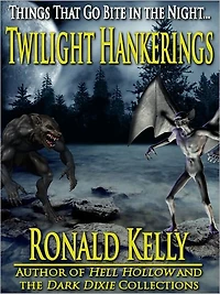 Twilight Hankerings - Things That Go Bite in the Night