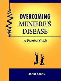 Overcoming Meniere's Disease: A Practical Guide
