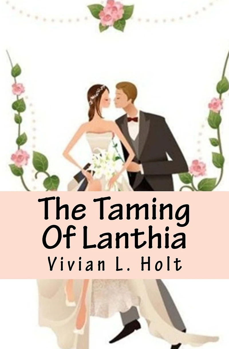 The Taming Of Lanthia