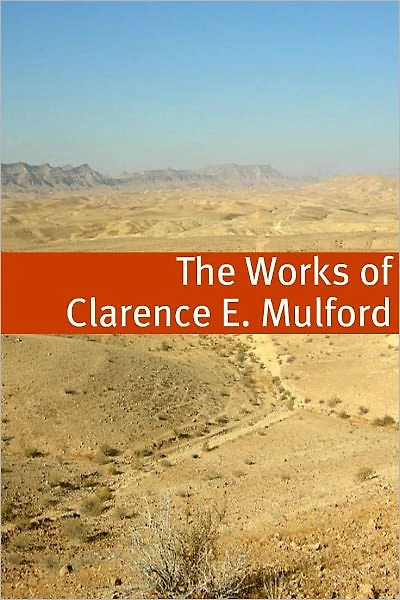 The Clarence E. Mulford Collection