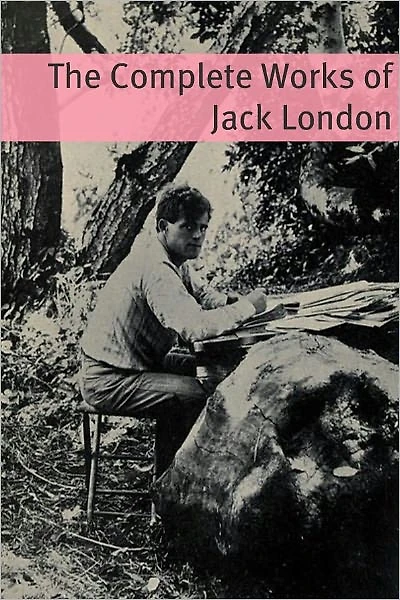The Complete Works of Jack London