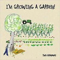 I'M GROWING A GARDEN!