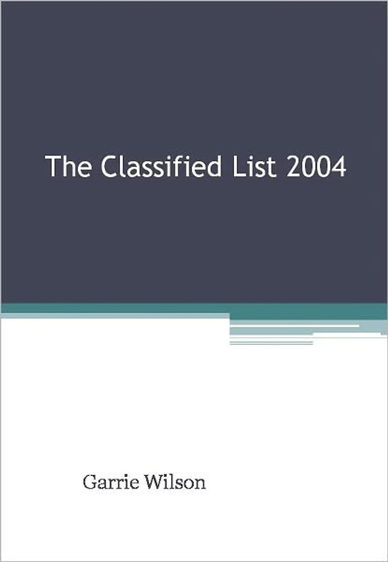 The Classified List 2004