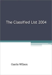 The Classified List 2004