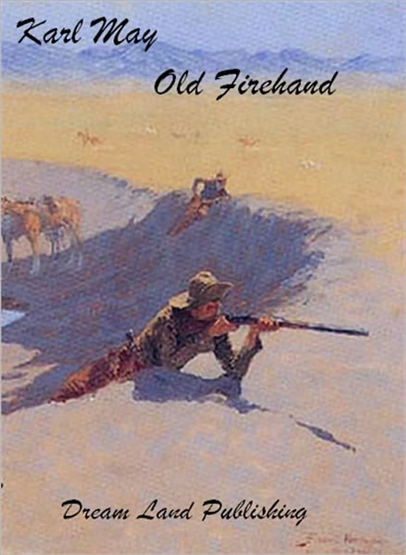 Karl May, Old Firehand