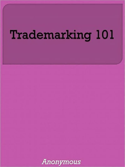 Trademarking 101