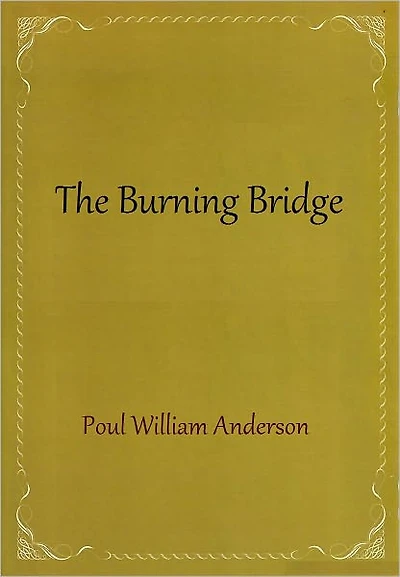 The Burning Bridge
