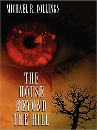 The House Beyond the Hill