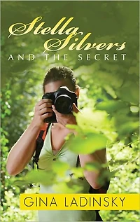Stella Silvers and the Secret
