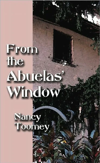 From the Abuelas' Window