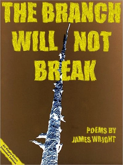 The Branch Will Not Break (Empty-Grave Extended Edition)