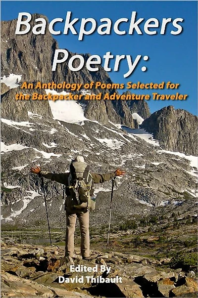 Backpackers Poetry: An Anthology of Poems Selected for the Backpacker and Adventure Traveller