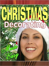 Christmas Decorating Made Easy