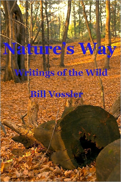 Nature's Way, Writings of the Wild