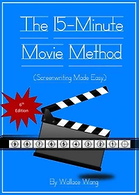 The 15-Minute Movie Method