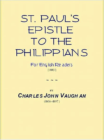St. Paul's Epistle to the Philippians [1885]